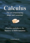 Thumbnail Image of the Cover of Graeme Henderson's Book, Practice Worksheets for Mastery of Differentiation.